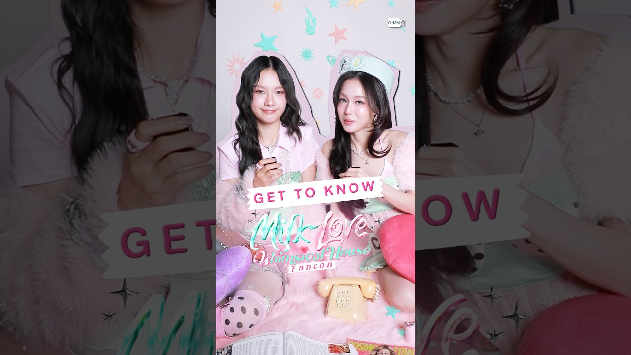 การเดินทางของ มิ้ลค์ - เลิฟ ก่อนสู่โลก‘MILK LOVE WHIMSICAL HOUSE FANCON’ 🚪✨ #MilkLoveFancon