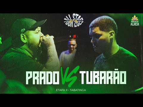 PRADO X TUBARÃO | PRIMEIRA FASE | BDA ALL STARS TOUR | ETAPA TABATINGA