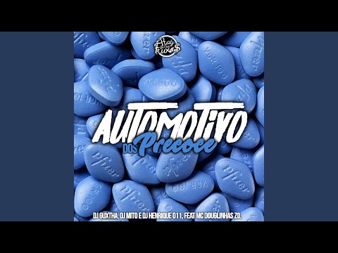 Automotivo dos Precoce