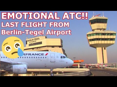 LAST CALL! Berlin-Tegel Airport closes for ever 🚨 LAST FLIGHT - FULL ATC!