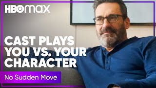No Sudden Move | You vs. Your Character | HBO Max video