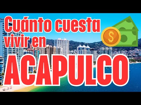 How much does it cost to live in Acapulco, Mexico in 2025?