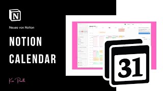 Notion Calendar ist da! Eine neue App von Notion | Neues von Notion