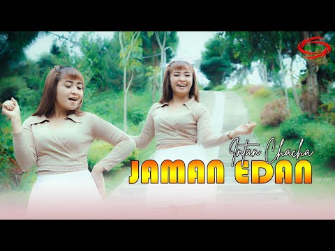 Intan ChaCha - Jaman Edan