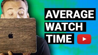 How to find out an average video watch time