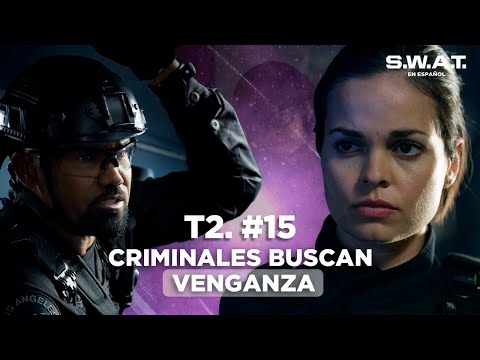 Policías son asesinados por venganza | Capítulo 15 | Temporada 2 | S.W.A.T. en Español