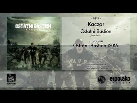 02. Kaczor - Ostatni Bastion (prod. uRban)