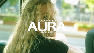 Musik-Video-Miniaturansicht zu Aura Songtext von Claudia Spicy