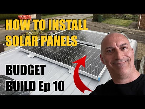 How to Install Solar Panels - Budget Van Build Ep 10