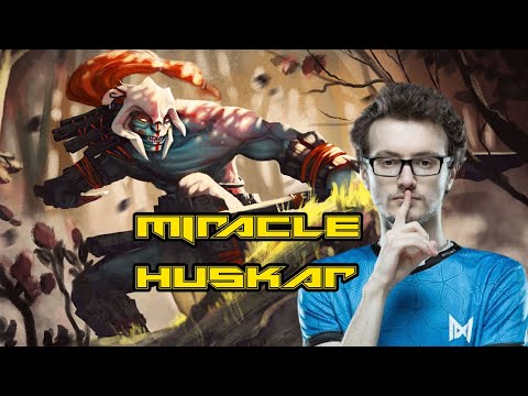 DOTA 2 : MIRACLE HUSKAR | Dota 2 Huskar Pro Gameplay ft. Miracle