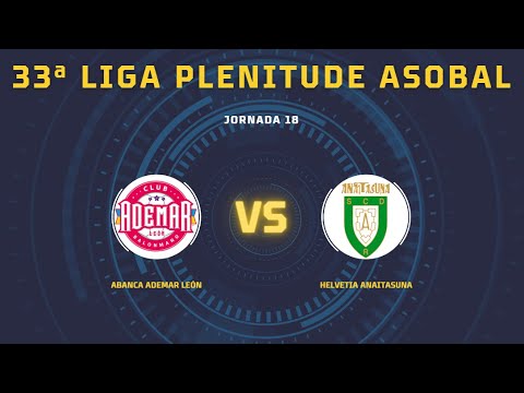 33ª Liga Plenitude ASOBAL J18: ABANCA Ademar León - Helvetia Anaitasuna 32-21