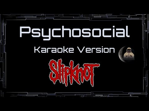 Slipknot • Psychosocial (CC) 🎤 [Karaoke] [Instrumental]