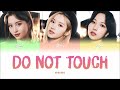 Vietsub | DO NOT TOUCH - MISAMO  Lyrics | Color Coded