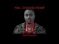 Nas - Drunk By Myself Lyrics