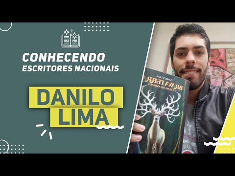 Conhecendo Escritores Nacionais: Danilo Lima e seu mundo de fantasia com folclore nacional