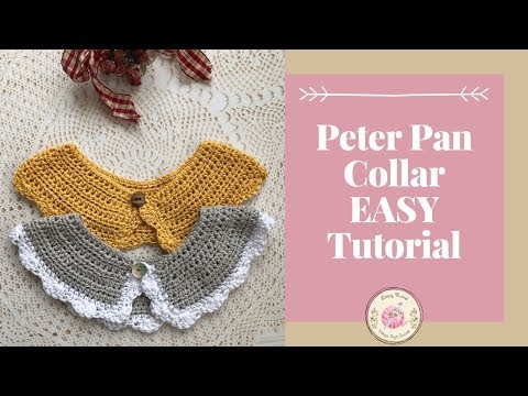 How To Crochet A Peter Pan Collar Tutorial - Peter Pan Pattern