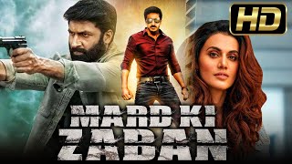 Telugu Blockbuster Hindi Dubbed Full (HD) Movie | Mard Ki Zaban (Mogudu) l Gopichand, Taapsee Pannu