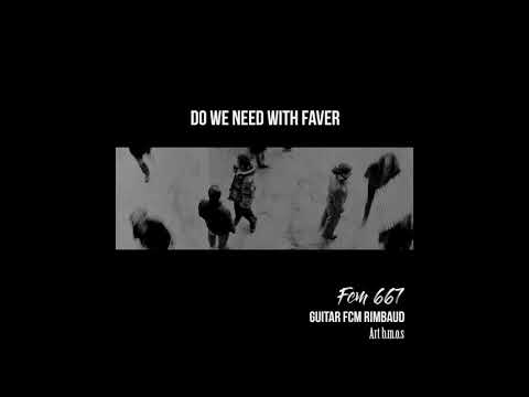 Do we need(Feat.Faver)(Prod.667)