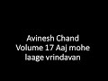 Fiji Kirtan Avinesh Chand Volume 17 Aaj mohe laage vrindavan