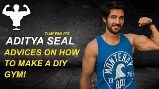 How to make a DIY gym? Aditya Seal  Fitness Tips &