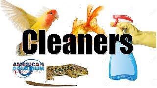 Fish, Reptiles, & Bird- Disinfectants, Cleaners, Pesticides, & Sterilizers