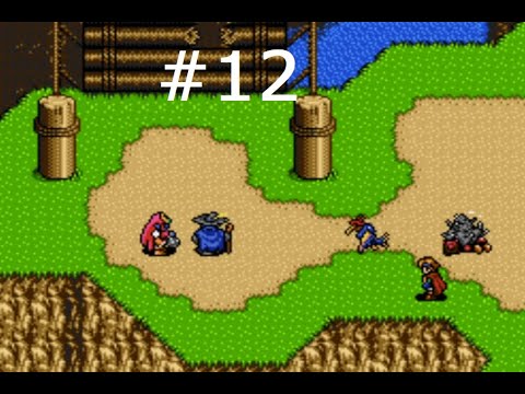 Let's Play Shining Force II #12 - Onward to Tristan