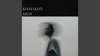 Khayalon Mein
