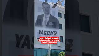 Manisa Büyükşehir Belediyesine üzerinde Ferdi Zeyrek'in "Yastayız" yaz