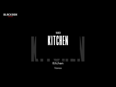 Vanco - Kitchen | KITCHEN 2023