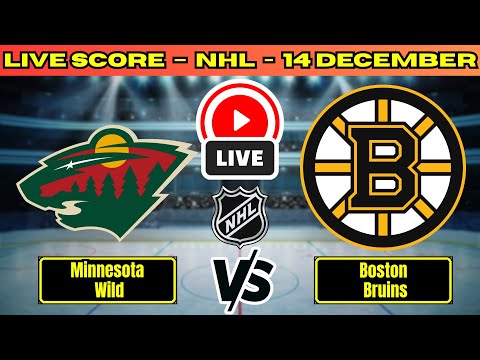 🔴 Minnesota Wild vs Boston Bruins | NHL PLAY BY PLAY | Live Score Update December 14