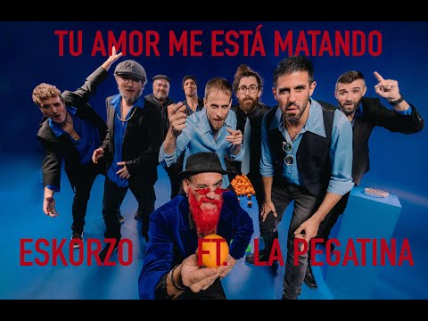 Tu Amor Me Está Matando - Eskorzo