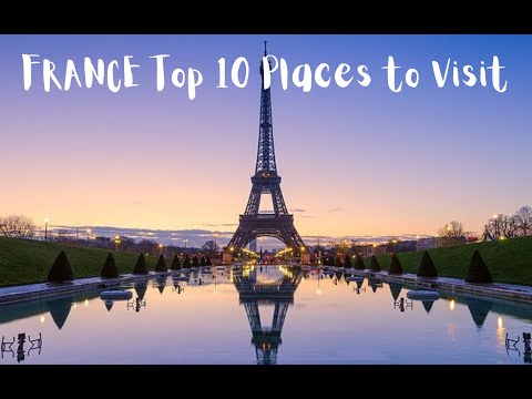 Top 10 places to visit in France🗼🥐🥖 2024 - 2025