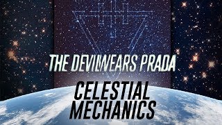 The Devil Wears Prada Space EP Celestial Mechanics Music Video