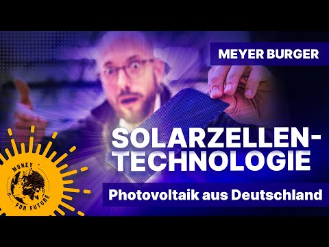 Vorteile Heterojunction Solarzelle von Meyer Burger für Solarmodule! Fertigung Freiberg #2