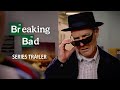 Breaking Bad Full Series Trailer
