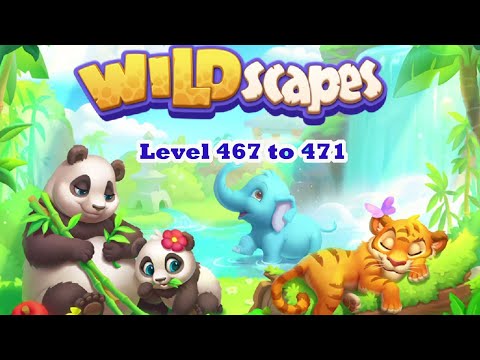Wildscapes Level 467 - 471