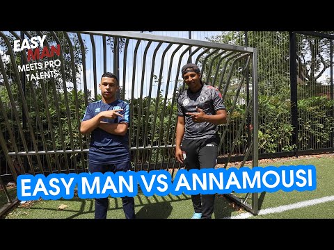 VS ANNAMOUSI - EASY MAN MEETS PRO TALENTS