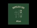 Wesko - Hopeless Son (Official Audio)