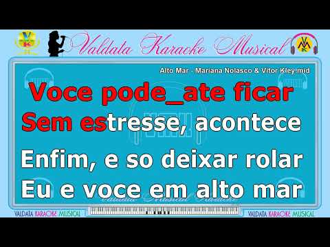 Alto Mar -  Mariana Nolasco & Vitor Kley  | Karaokê