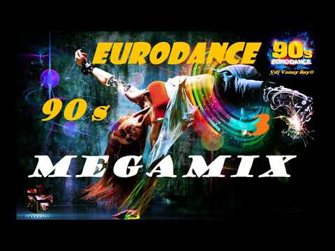 EURODANCE 90s MEGAMIX - 3 - Dj Vanny Boy®