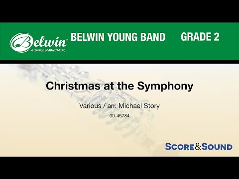 Christmas at the Symphony, arr. Michael Story – Score & Sound