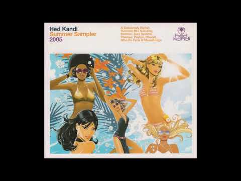 Hed Kandi: Summer Sampler 2005