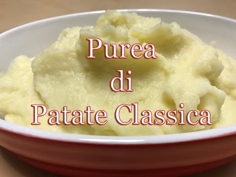 Purea di Patate Classica Ricetta Facile