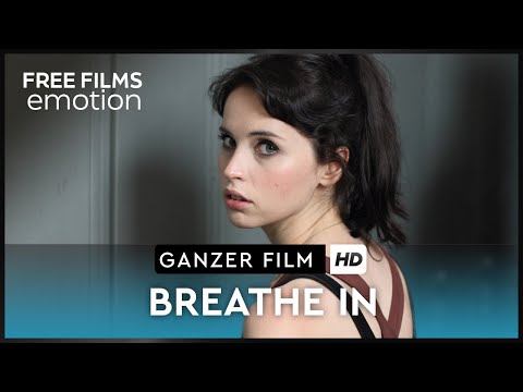 Breathe In - Eine unmögliche Liebe - ganzer Film auf Deutsch kostenlos schauen in HD