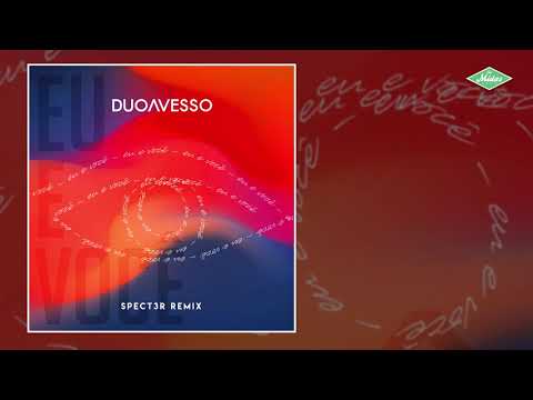 Duo Avesso - Eu e Você (SPECT3R Remix)