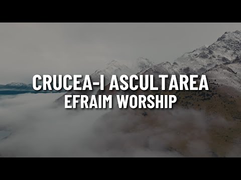 Crucea-i ascultarea - EFRAIM Worship (Live)
