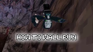 How To Wall Run In Gorilla Tag | Gorilla Tag Tutorials Pt1