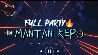 Download lagu FULL PARTY‼️ MANTAN KEPO 🔥( REMIX ) ANGGA LATIEF DJ VIRAL 2023‼️ mp3