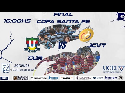 ⚡ 🏉 Gran Final Copa Santa Fe | CUR vs JCVT |  🏉⚡