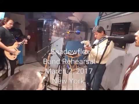 Shadowflex Band Rehearsal - New York 2017